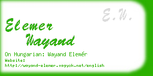 elemer wayand business card